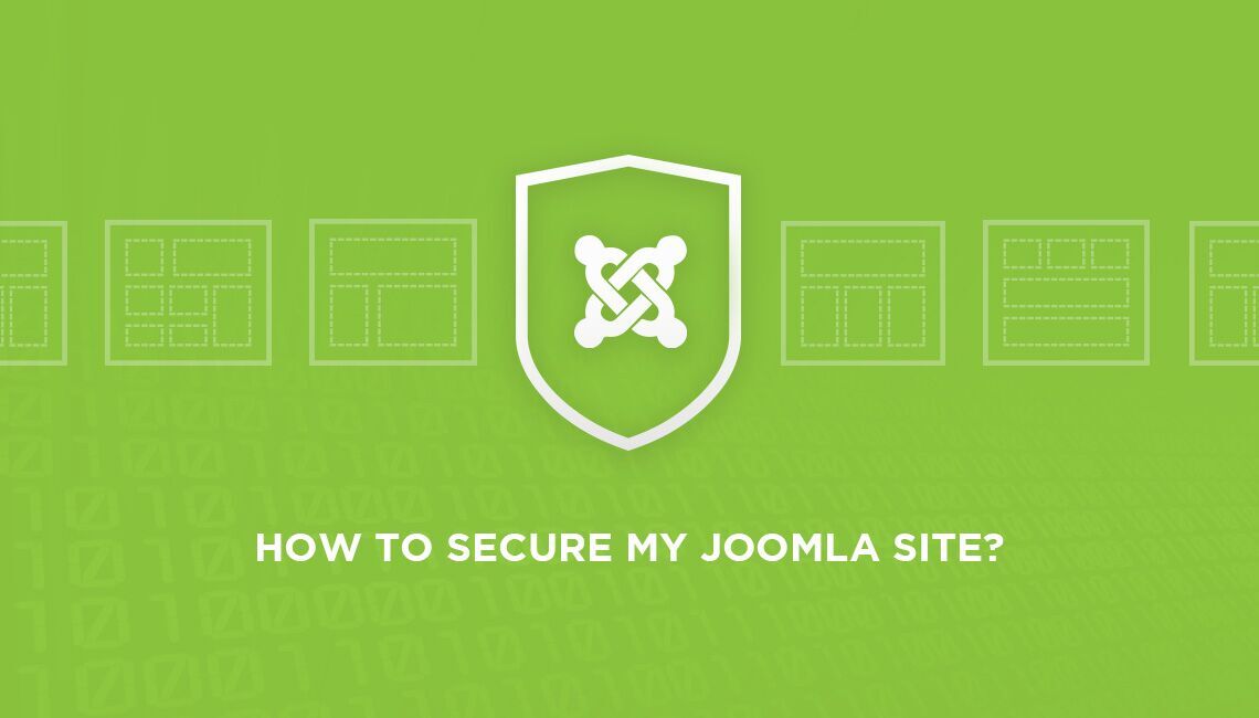 Joomla 安全:保护你的Joomla网站免受黑客攻击的方法